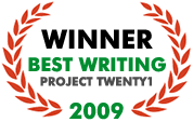 Winner Best Writing Project Twenty1 2009